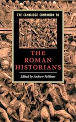 The Cambridge Companion to the Roman Historians