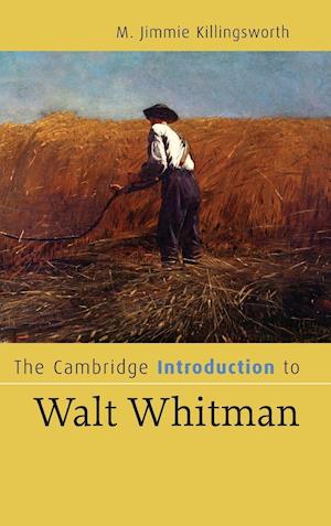 The Cambridge Introduction to Walt Whitman