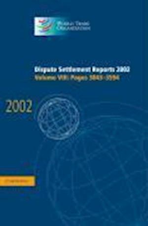 Dispute Settlement Reports 2002: Volume 8, Pages 3043-3594