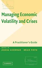 Managing Economic Volatility and Crises