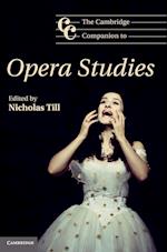 The Cambridge Companion to Opera Studies