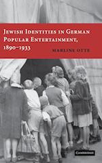 Jewish Identities in German Popular Entertainment, 1890–1933