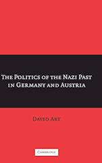 The Politics of the Nazi Past in Germany and Austria