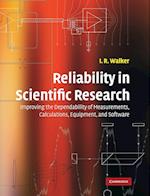 Reliability in Scientific Research