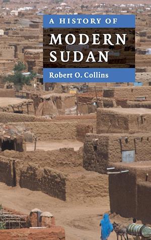 A History of Modern Sudan