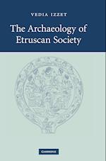 The Archaeology of Etruscan Society