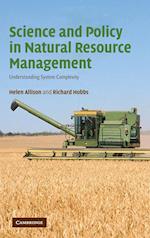 Science and Policy in Natural Resource Management