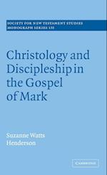 Christology and Discipleship in the Gospel of Mark