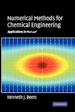 Numerical Methods for Chemical Engineering