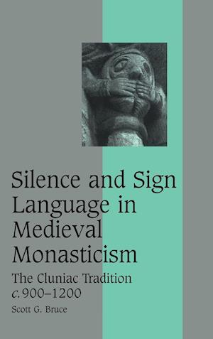 Silence and Sign Language in Medieval Monasticism