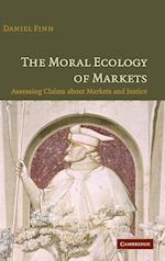 The Moral Ecology of Markets