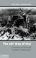 The AEF Way of War