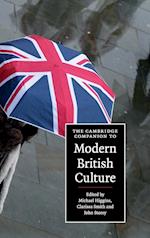 The Cambridge Companion to Modern British Culture