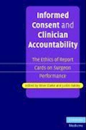 Informed Consent and Clinician Accountability