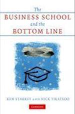 The Business School and the Bottom Line