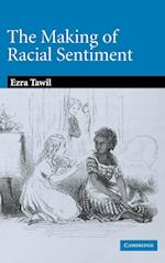 The Making of Racial Sentiment