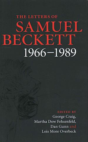 The Letters of Samuel Beckett: Volume 4, 1966–1989