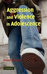 Aggression and Violence in Adolescence