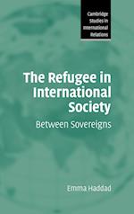 The Refugee in International Society