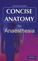 Concise Anatomy for Anaesthesia