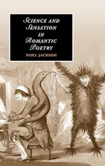 Science and Sensation in Romantic Poetry