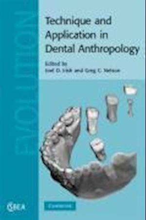 Technique and Application in Dental Anthropology