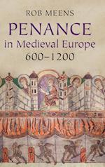 Penance in Medieval Europe, 600–1200