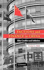 Factions and Finance in China