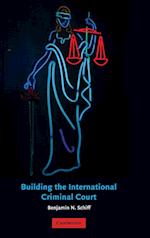 Building the International Criminal Court