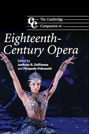 The Cambridge Companion to Eighteenth-Century Opera