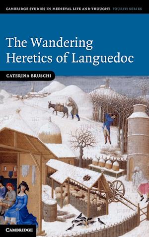 The Wandering Heretics of Languedoc