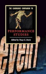 The Cambridge Companion to Performance Studies