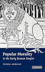 Popular Morality in the Early Roman Empire