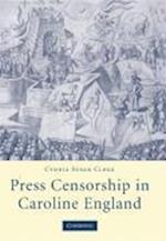 Press Censorship in Caroline England