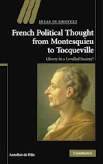 French Political Thought from Montesquieu to Tocqueville