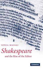 Shakespeare and the Rise of the Editor