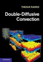 Double-Diffusive Convection
