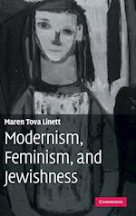Modernism, Feminism, and Jewishness