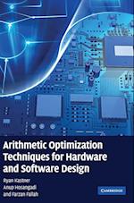 Arithmetic Optimization Techniques for Hardware and Software Design