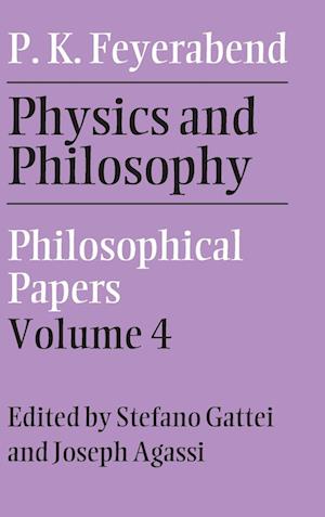 Physics and Philosophy: Volume 4