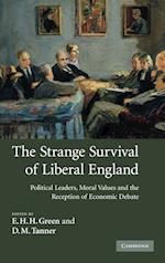 The Strange Survival of Liberal England