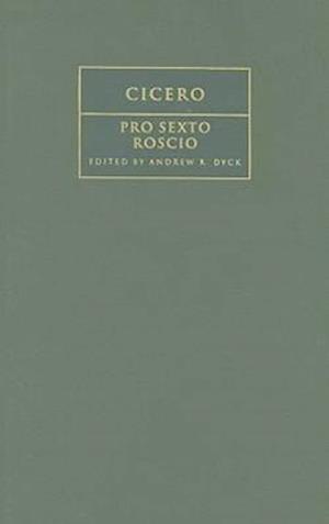 Få Cicero: 'Pro Sexto Roscio' Af Andrew R Dyck Som Hardback Bog På ...