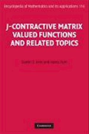 J-Contractive Matrix Valued Functions and Related Topics