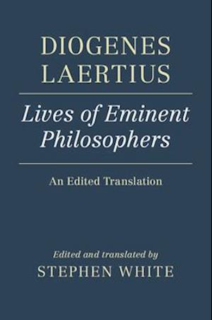 Diogenes Laertius: Lives of Eminent Philosophers