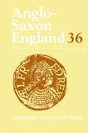 Anglo-Saxon England: Volume 36