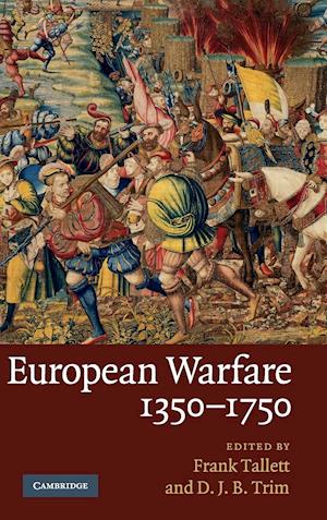 European Warfare, 1350-1750