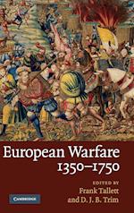 European Warfare, 1350–1750