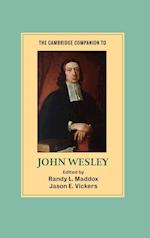 The Cambridge Companion to John Wesley