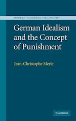 German Idealism and the Concept of Punishment