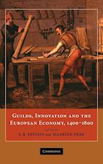 Guilds, Innovation and the European Economy, 1400–1800